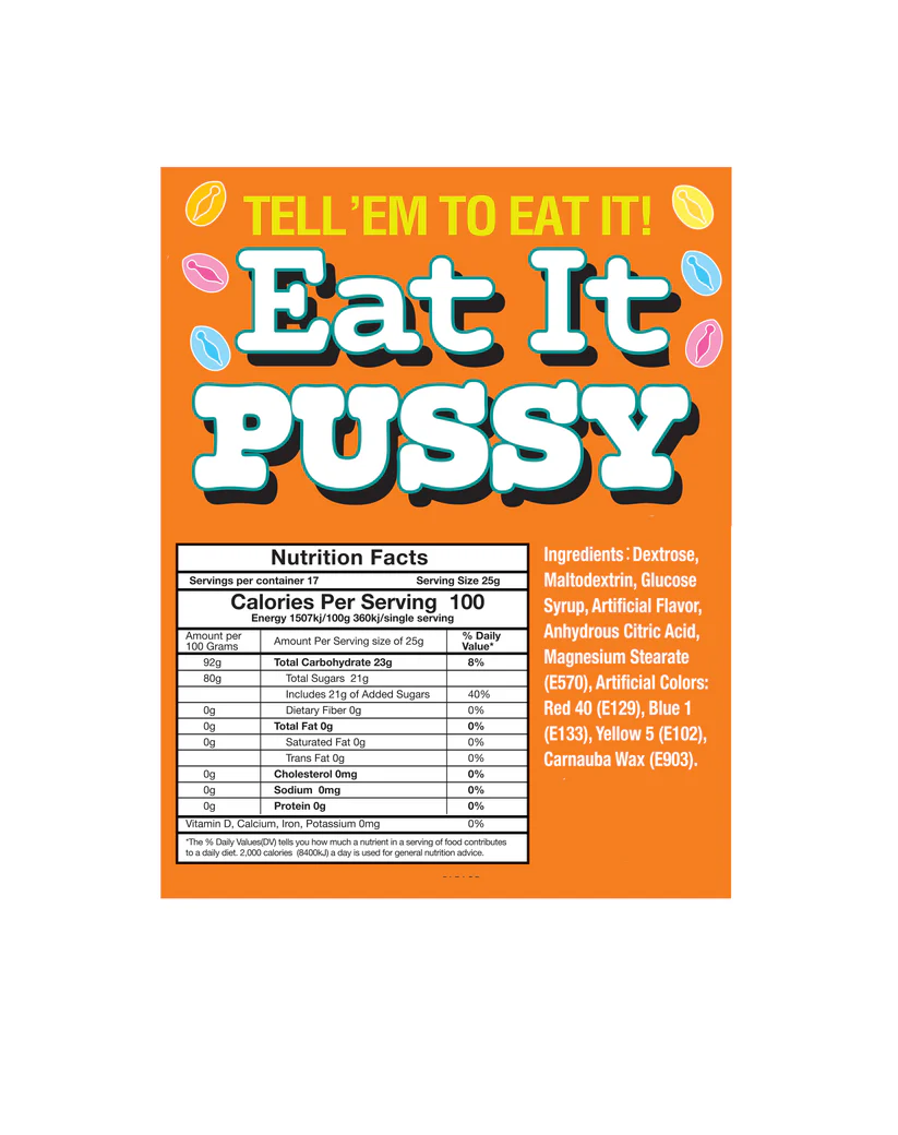 Eat It Pussy Individual Bag Display-100 4.25g Bags