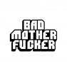 BAD MOTHER FUCKER PIN (NET)