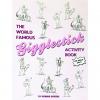 WORLD FAMOUS GIGGLE STICK COLORING BOOK (NET)
