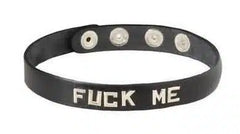 Spartacus Fuck Me Collar – Black Leather Adjustable BDSM Collar with Bold Lettering