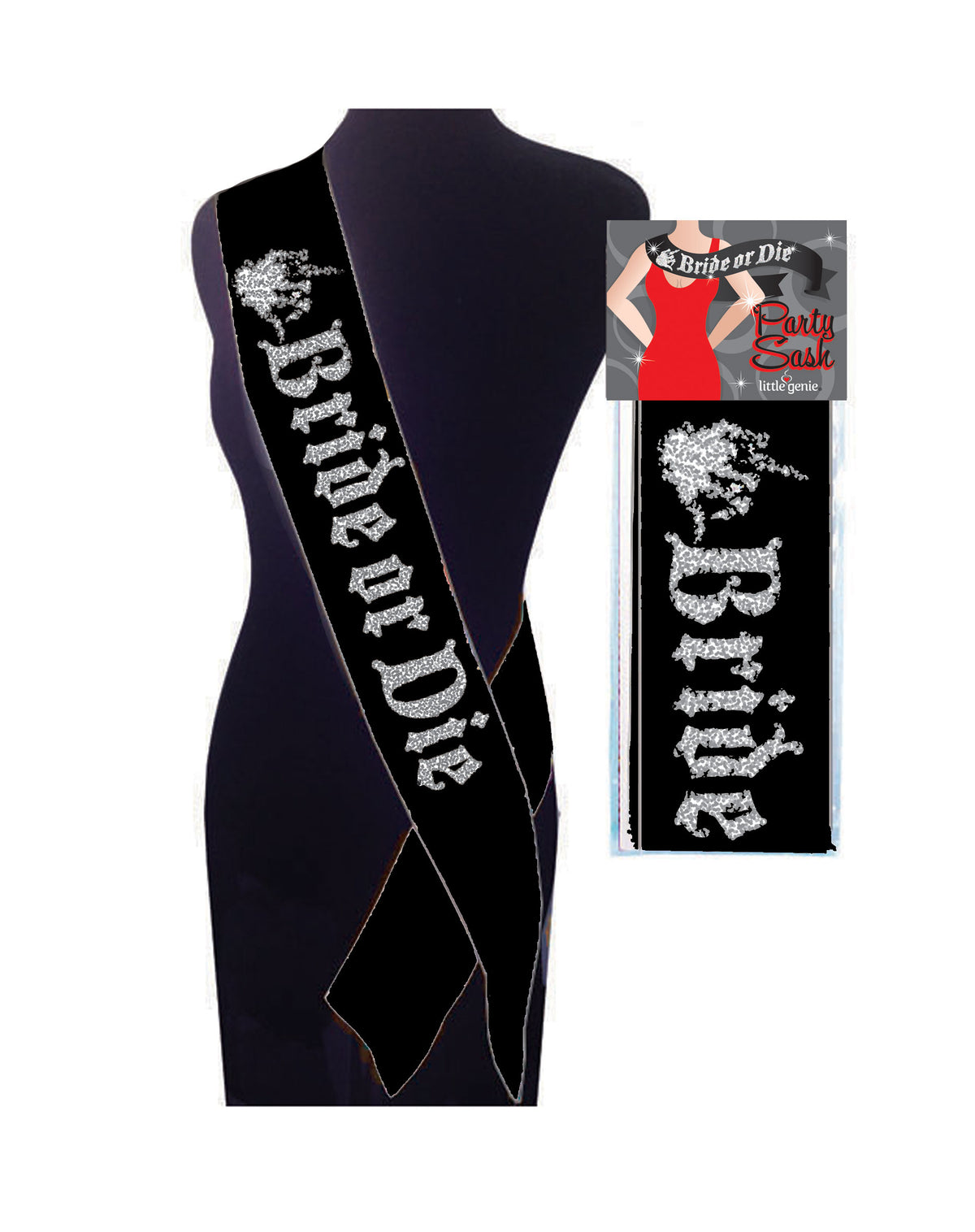 BRIDE OR DIE SASH